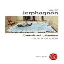 Connais toi - toi-même, :