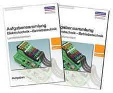 Aufgabensammlung Elektrotechnik - Betriebstechnik 1 