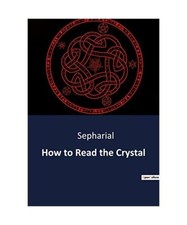 How to Read the Crystal