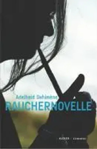 Rauchernovelle adelheid - |,