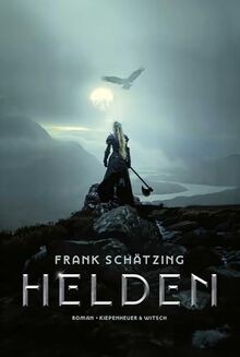 Helden roman von schätzing - roman,