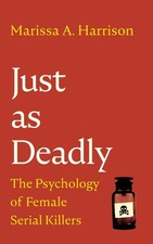 Just as Deadly | The