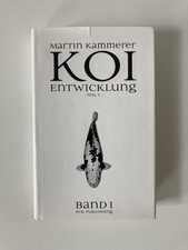 Koi Entwicklung - Teil 1 | Martin Kammerer
