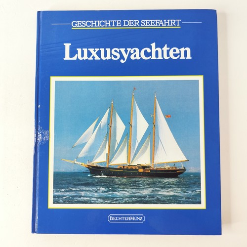 Die luxusyachten - luxusyachten, seefahrer