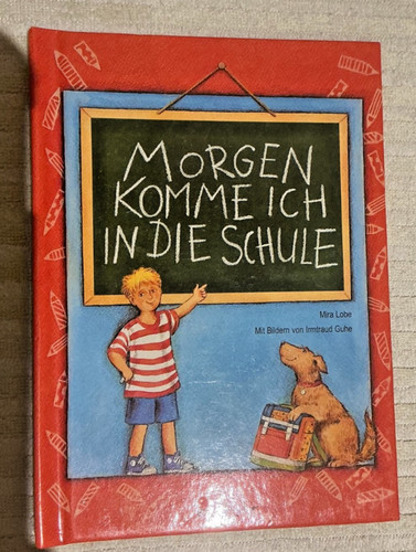 Morgen komme ich - , zur