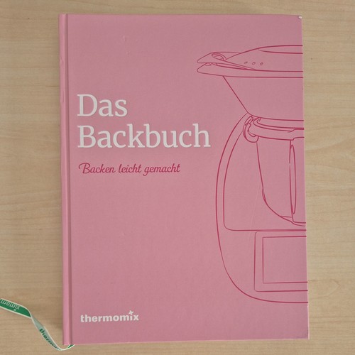 Thermomix das backbuch - thermomix,