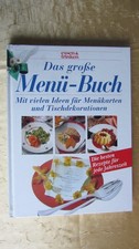 Kochbuch: " Das große Menü - Buch " Rezepte, Naumann & Göbel Verlag