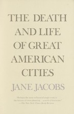 Jane Jacobs The Death and Life