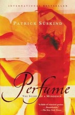 Perfume: The Story of a