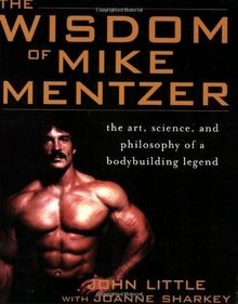 The wisdom mike - mike, mentzer