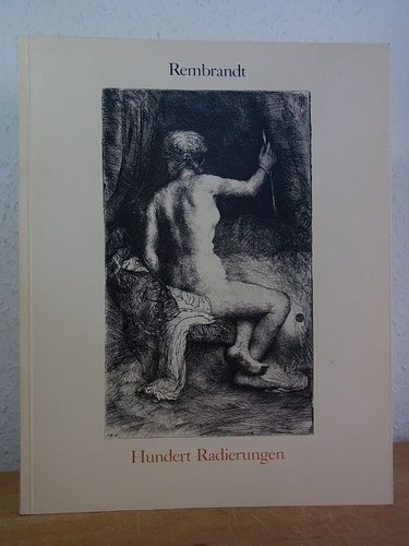 Rembrandt hundert - rembrandt.,