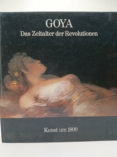 Goya das zeitalter - goya.,