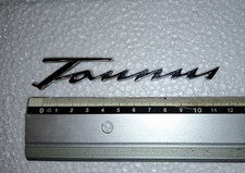 Ford Taunus P5 Schriftzug Emblem ca. 12 cm