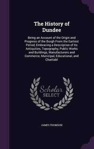History dundee being an - history,
