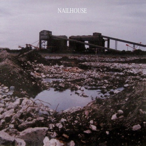 Nailhouse 7 post punk - nailhouse, 7"