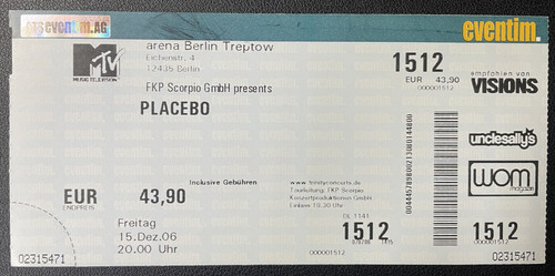 Konzertkarte placebo arena - placebo,