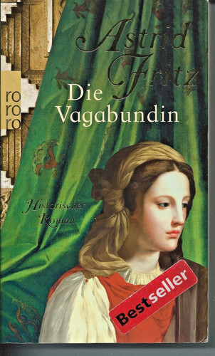 Die vagabundin historischer - die,