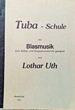 Lothar Uth-Tuba Schule für Blasmusik-Zum Selbst- u. Gruppenunterricht - Nr. 8021