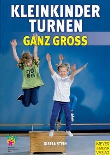 Kleinkinderturnen ganz groã - kleinkinderturnen,