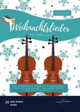 Weihnachtslieder für 1-2 Celli - von Stille Nacht bis 3 Nüsse für Aschenbrödel