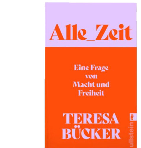 Alle zeit von teresa bücker - von,