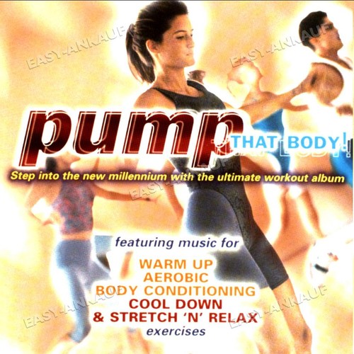 Pump that body - -, body!
