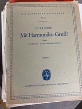 Mit Harmonika-Gruß Marsch Curt Mahr Partitur + Stimmen Akkordeon Noten