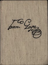 Goya, Drawings. The Complete Albums.