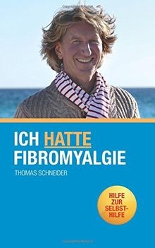 Ich hatte fibromyalgie - hatte, fibromyalgie: