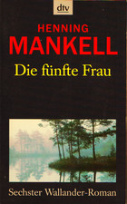 HENNING MANKELL - Die fünfte
