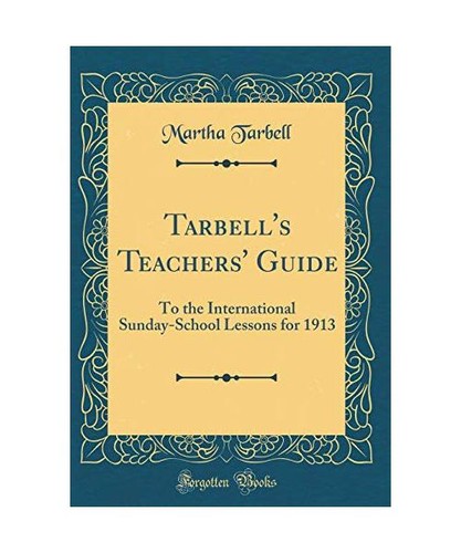 Tarbell teachers guide - tarbell's, to