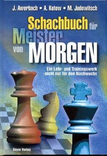 Das schachbuch für meister - schachbuch,