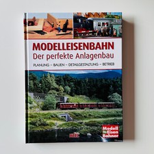 Modelleisenbahn - Der Perfekte Anlagenbau - Neuwertig
