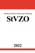 Ronny Studier | Straßenverkehrs-Zulassungs-Ordnung StVZO 2022 | Taschenbuch