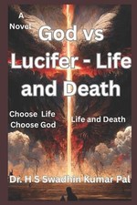 God vs Lucifer - Life and