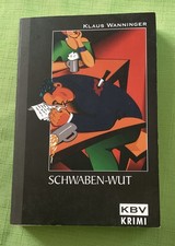 Schwaben-Wut von Klaus