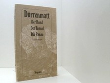 Der Hund; Der Tunnel; Die Panne Dürrenmatt, Friedrich: