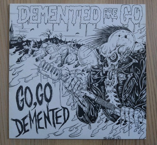Demented are go - demented,