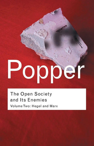 The open society - the, its