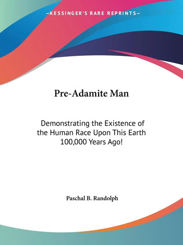 Pre adamite man paschal - pre-adamite,