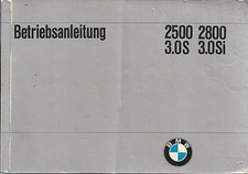 BMW E3 2500 2800 3.0S 3.0Si Betriebsanleitung 1972 Bedienungsanleitung  BA 
