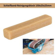 Schleifband Reinigungsblock 150x25x25mm für Schleifbänder Schleifscheiben