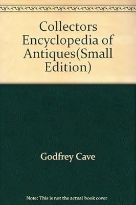 Collectors encyclopedia - encyclopedia, of