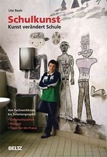 Schulkunst: Kunst verändert