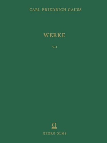 Werke carl friedrich - werke, gauß