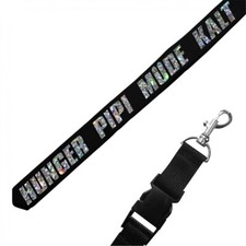 Schlüsselband lang lanyard HUNGER PIPI MÜDE KALT Spruch lustige sprüche spass