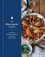 The Blue Apron Cookbook: 165 Essential Recipes a... | Book | condition very good