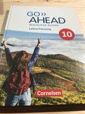 Go Ahead  10   Schulbuch LEHRERFASSUNG RS Bayern Lösungen