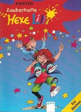 Zauberhafte Hexe Lilli : Drei spannende Geschichten für Erstleser. / Arena-Tasch