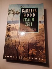 Barbara Wood Traumzeit Buch